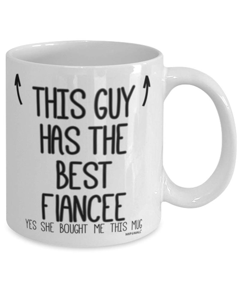 MIPOMALL Fiances Mug - Gifts for Fiance - This guy has the best Fiancee - Coffee Mugs - wm7411 - Image 2